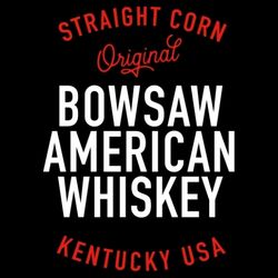 Bowsaw Whiskey